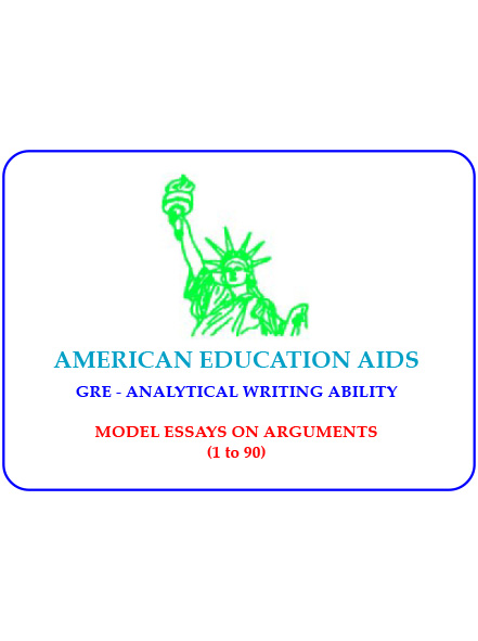 GRE - ANALYTICAL WRITING ABILITY - ANALYSIS OF ARGUMENTS